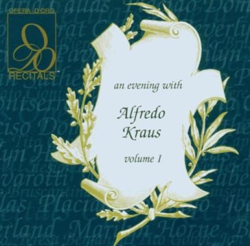 An evening with - Alfredo Kraus