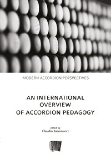 An international overview of accordion pedagogy - Claudio Jacomucci