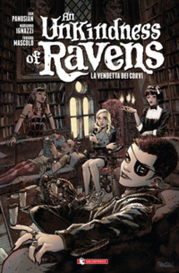 An unkindness of ravens. La vendetta dei corvi - Dan Panosian