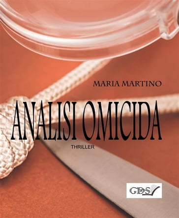Analisi omicida - Maria Martino