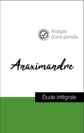 Analyse d une pensée : Anaximandre (résumé et fiche de lecture plébiscités par les enseignants sur fichedelecture.fr)