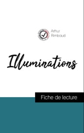 Analyse de l œuvre : Illuminations (résumé et fiche de lecture plébiscités par les enseignants sur fichedelecture.fr)