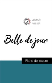 Analyse de l œuvre : Belle de jour (résumé et fiche de lecture plébiscités par les enseignants sur fichedelecture.fr)