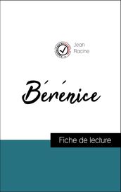 Analyse de l œuvre : Bérénice (résumé et fiche de lecture plébiscités par les enseignants sur fichedelecture.fr)