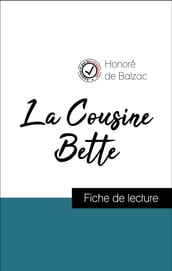 Analyse de l œuvre : La Cousine Bette (résumé et fiche de lecture plébiscités par les enseignants sur fichedelecture.fr)