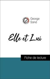 Analyse de l œuvre : Elle et Lui (résumé et fiche de lecture plébiscités par les enseignants sur fichedelecture.fr)