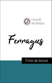 Analyse de l œuvre : Ferragus (résumé et fiche de lecture plébiscités par les enseignants sur fichedelecture.fr)