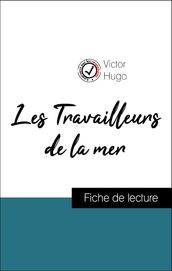 Analyse de l œuvre : Les Travailleurs de la mer (résumé et fiche de lecture plébiscités par les enseignants sur fichedelecture.fr)