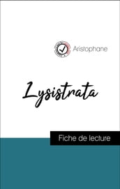 Analyse de l œuvre : Lysistrata (résumé et fiche de lecture plébiscités par les enseignants sur fichedelecture.fr)