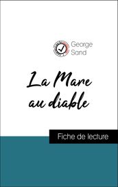 Analyse de l œuvre : La Mare au diable (résumé et fiche de lecture plébiscités par les enseignants sur fichedelecture.fr)