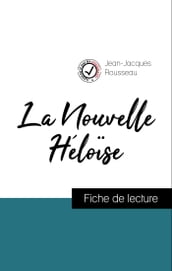 Analyse de l œuvre : La Nouvelle Héloise (résumé et fiche de lecture plébiscités par les enseignants sur fichedelecture.fr)