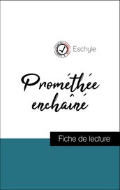 Analyse de l œuvre : Prométhée enchaîné (résumé et fiche de lecture plébiscités par les enseignants sur fichedelecture.fr)