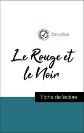 Analyse de l œuvre : Le Rouge et le Noir (résumé et fiche de lecture plébiscités par les enseignants sur fichedelecture.fr)