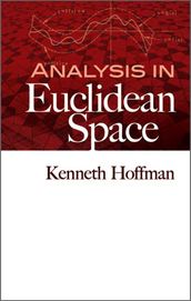 Analysis in Euclidean Space