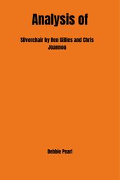 Analysis of Silverchair by Ben Gillies and Chris Joannou