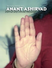 Anant Ashirvad: Eternal and Infinite Blessings