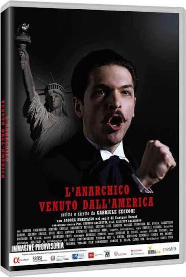 Anarchico Venuto Dall'America (L') - Gabriele Cecconi