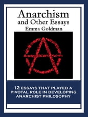 Anarchism and Other Essays