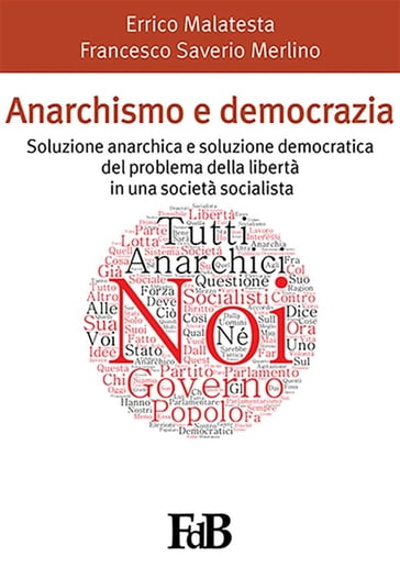 Anarchismo e democrazia - Errico Malatesta