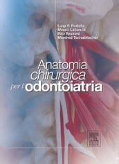 Anatomia chirurgica per odontoiatria