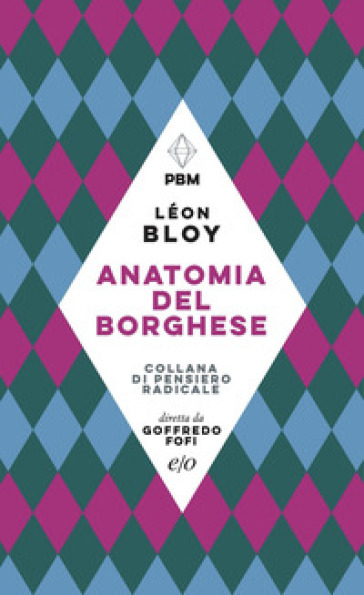 Anatomia del borghese - Léon Bloy