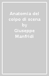 Anatomia del colpo di scena