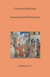 Anatomia dell antiscuola