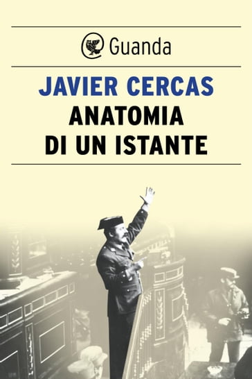 Anatomia di un istante - Javier Cercas
