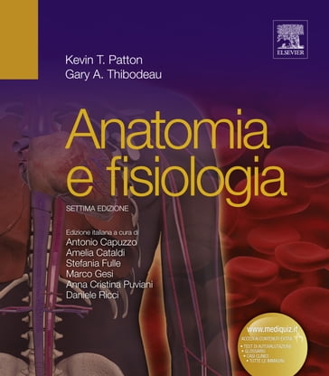Anatomia e fisiologia umana - Gary A. Thibodeau - Kevin T. Patton