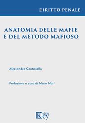 Anatomia delle mafie e del metodo mafioso