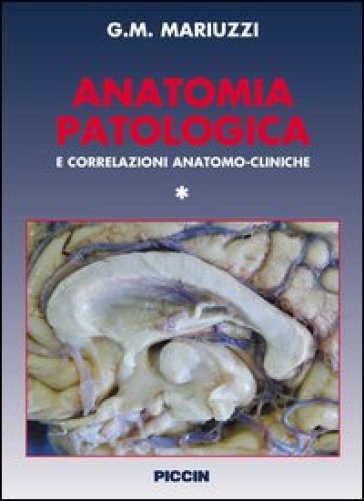 Anatomia patologica e correlazioni anatomo-cliniche