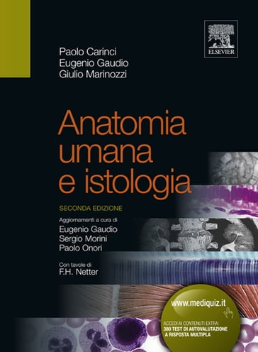 Anatomia umana e istologia - Eugenio Gaudio - Giulio Marinozzi - Paolo Carinci