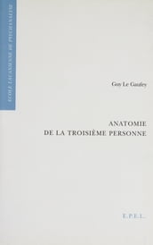 Anatomie de la troisième personne