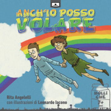 Anch'io posso volare - Rita Angelelli