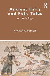 Ancient Fairy and Folk Tales