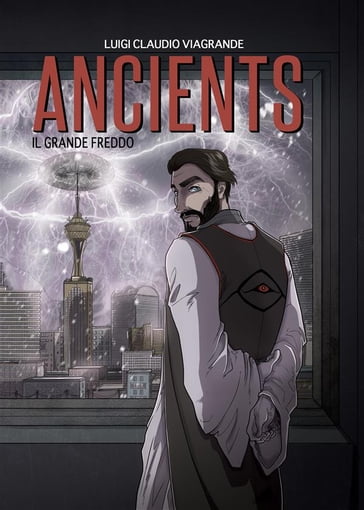 Ancients - Il grande freddo - Luigi Claudio Viagrande