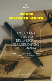 Ancora una filosofia della storia per l educazione dell umanità