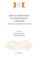 Ancora qualcosina su fotoromanzo e dintorni. Atti di un sesto di giornata di studi. Ediz. italiana e francese