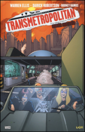 Ancora una volta. Transmetropolitan. 10.