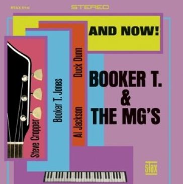 And now! - BOOKER T & THE MG