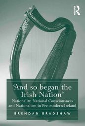  And so began the Irish Nation 