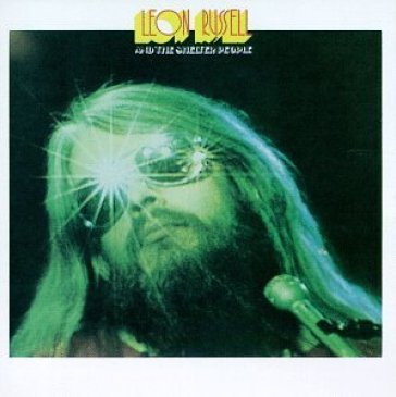 And the shelter people - Leon Russell