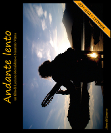 Andante lento. Ediz. bilingue. Con CD-Audio. Con DVD video - Maurizio Verna - Luciano Menaldino