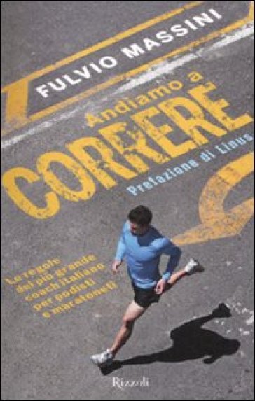 Andiamo a correre - Fulvio Massini