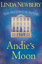 Andie s Moon: The Historical House: The Historical House