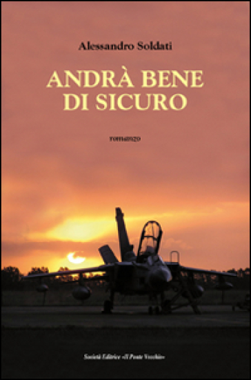 Andrà bene di sicuro - Alessandro Soldati