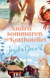 Andra sommaren pa Katthotellet