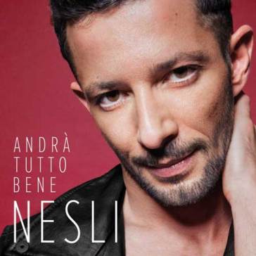 Andra' tutto bene - Nesli