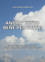 Andrà tutto bene per tutti? Cronaca leggera e incompleta di una primavera bisesta assai funesta