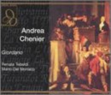 Andrea chenier - Umberto Giordano